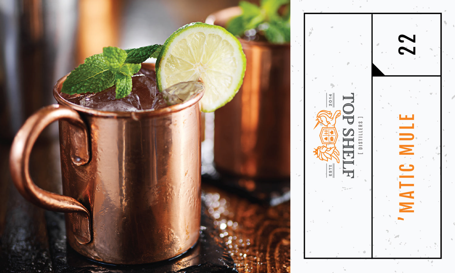 Top Shelf Distillers 'matic Mule Cocktail Recipe