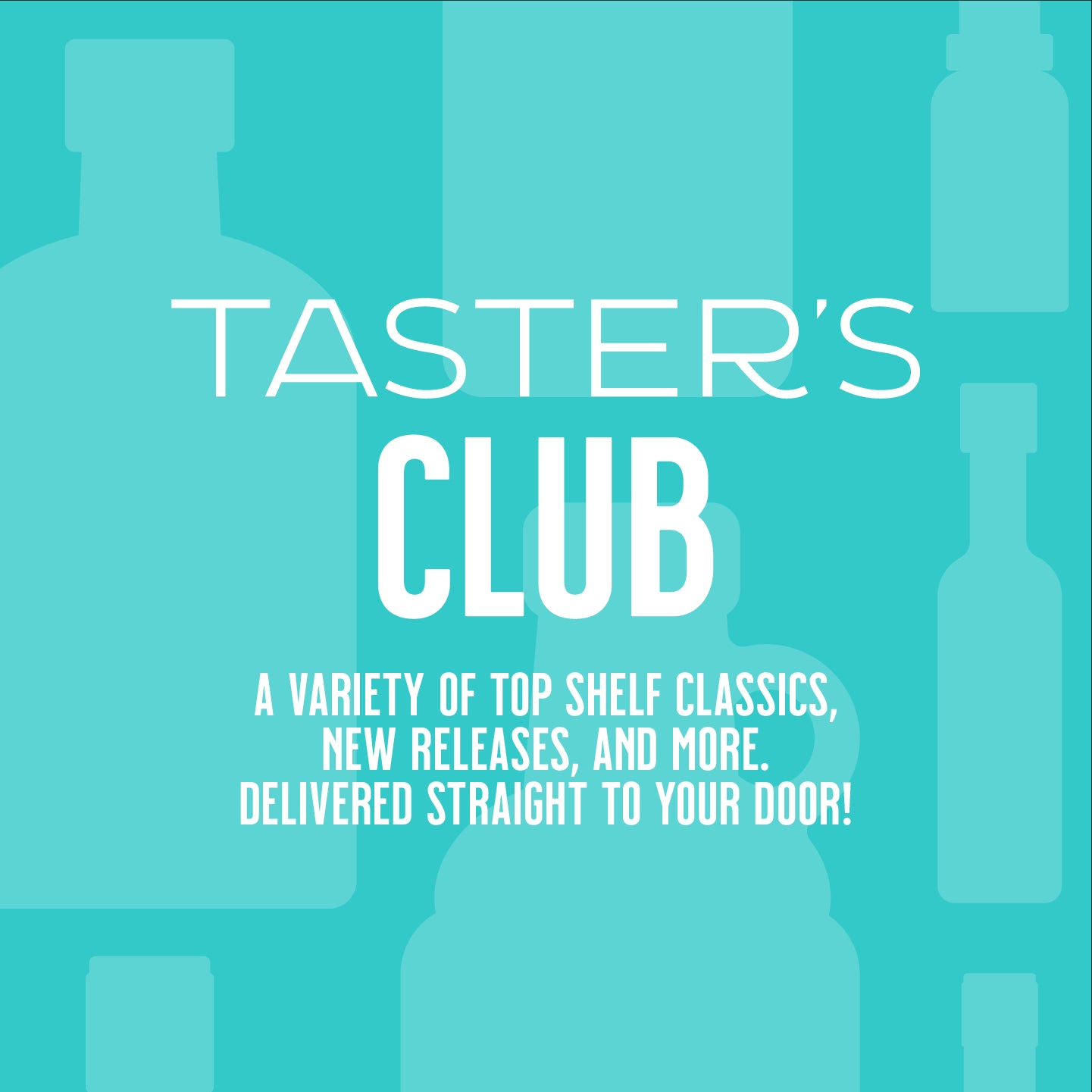 Top Shelf Taster's Club